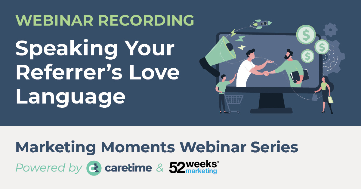 CareTime + 52 Weeks Marketing6