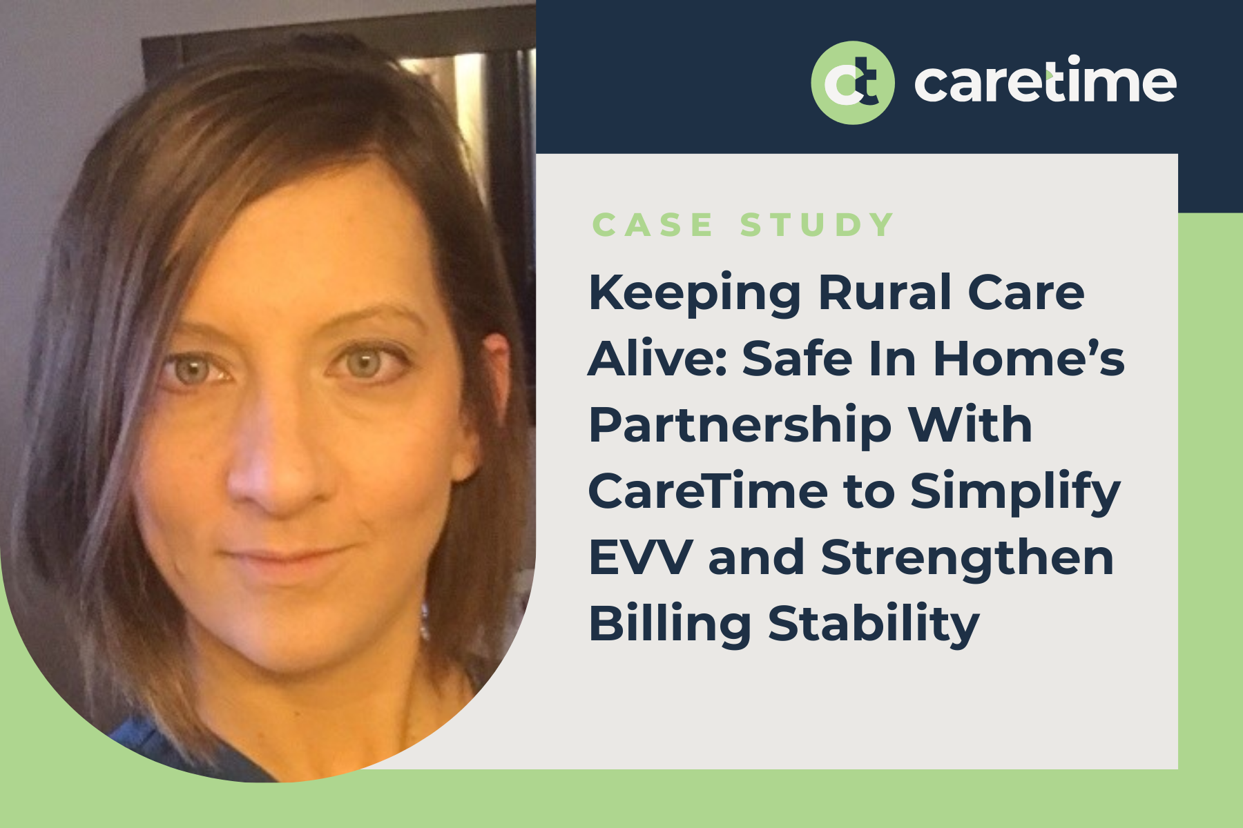 CareTime Case Study - Safe in Home OWNER