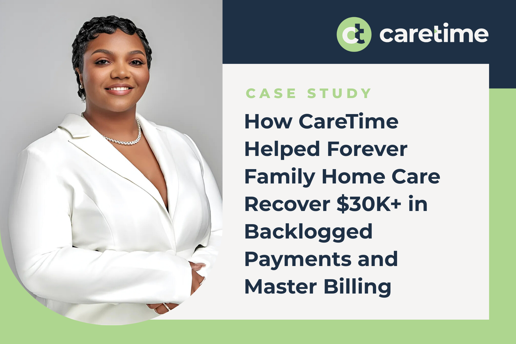 CareTime Case Study Forever Family New 2025