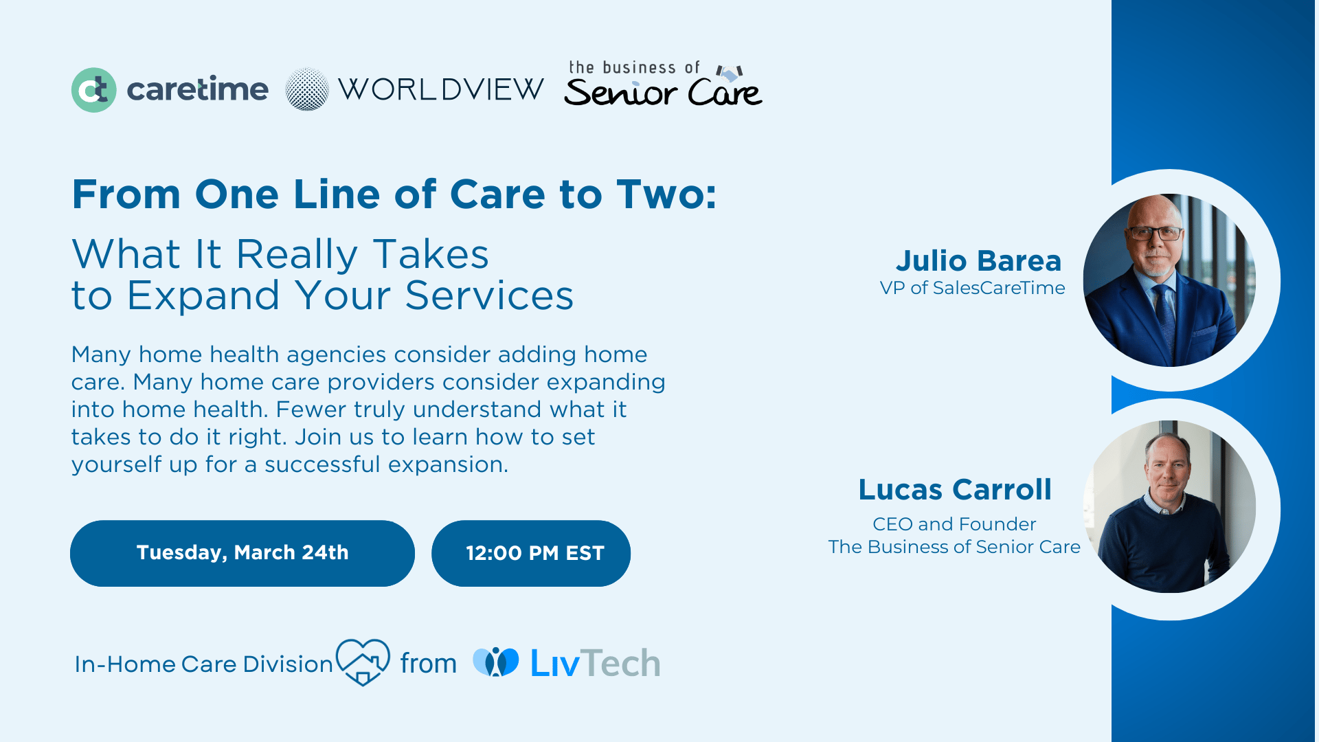 The Biz of Senior Care + CareTime + Worldview Webinar (1)-1