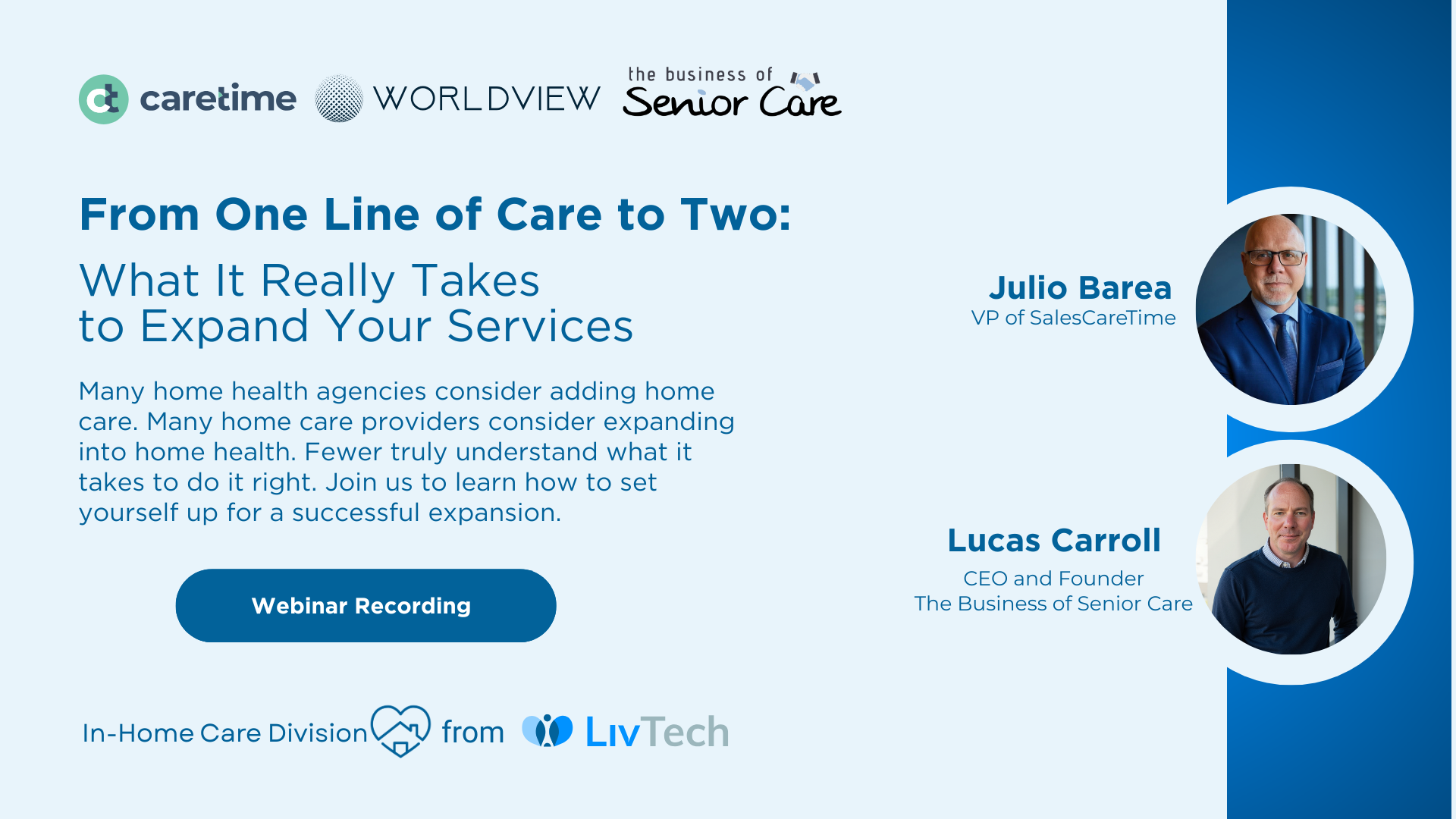 The Biz of Senior Care + CareTime + Worldview Webinar (2)-1